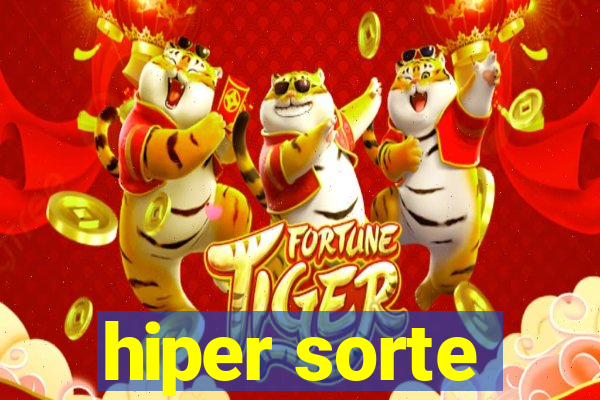 hiper sorte